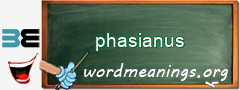 WordMeaning blackboard for phasianus